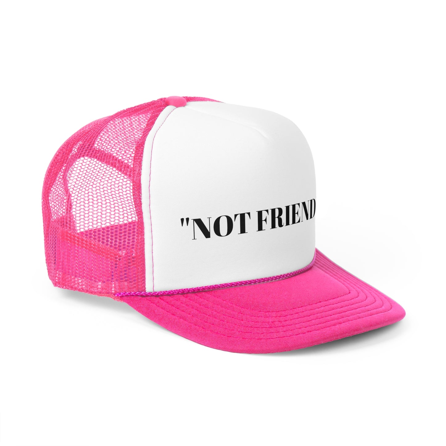 Not Friendly Trucker Caps